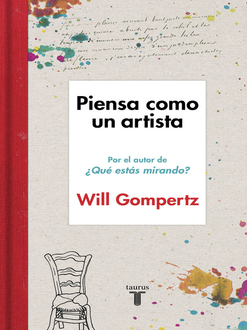 Title details for Piensa como un artista by Will Gompertz - Wait list